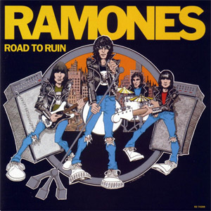 Álbum Road To Ruin (Expanded Edition) de Ramones
