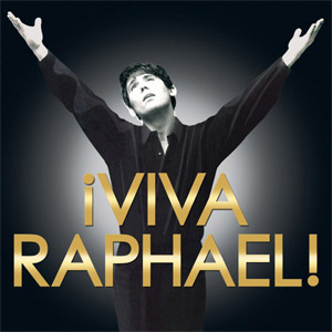 Álbum ¡Viva Raphael! de Raphael