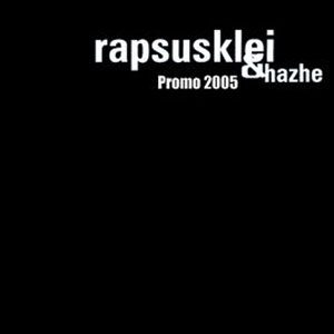Álbum Promo 2005 - EP de Rapsusklei