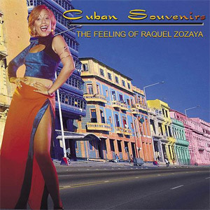 Álbum Cuban Souvenires de Raquel Zozaya