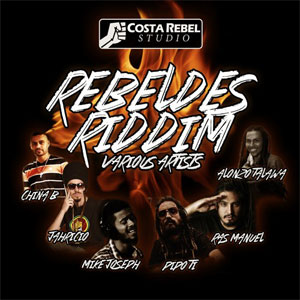 Álbum Rebeldes Riddim de Ras Manuel