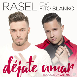 Álbum Dejate Amar de Rasel