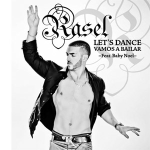 Álbum Lets Dance, Vamos A Bailar de Rasel
