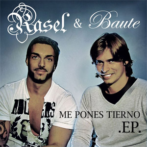 Álbum Me Pones Tierno (Remixes) (Ep) de Rasel