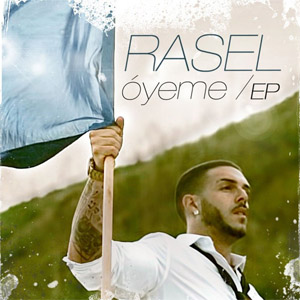 Álbum Óyeme (Ep) de Rasel