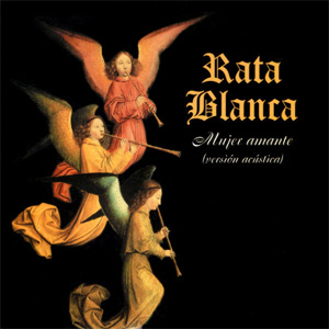 Álbum Mujer Amante (Versión Acústica) de Rata Blanca