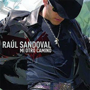 Álbum Mi Otro Camino de Raúl Sandoval
