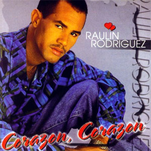 Álbum Corazón Corazón de Raulín Rodríguez