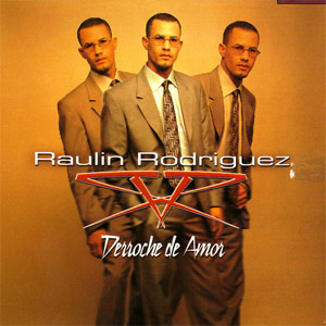 Álbum Derroche de Amor de Raulín Rodríguez