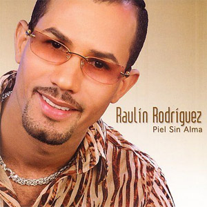 Álbum Piel Sin Alma de Raulín Rodríguez