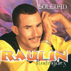 Álbum Soledad de Raulín Rodríguez
