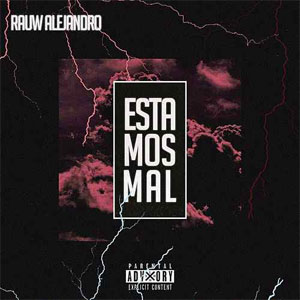 Álbum Estamos Mal  de Rauw Alejandro