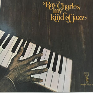 Álbum My Kind Of Jazz de Ray Charles