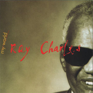 Álbum My World de Ray Charles