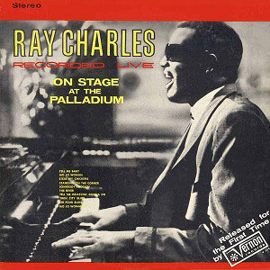 Álbum Recorded Live On Stage at the Palladium de Ray Charles