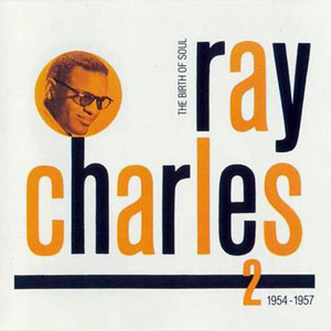 Álbum The Birth Of Soul Volume Two de Ray Charles