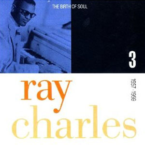 Álbum The Birth Of Soul de Ray Charles