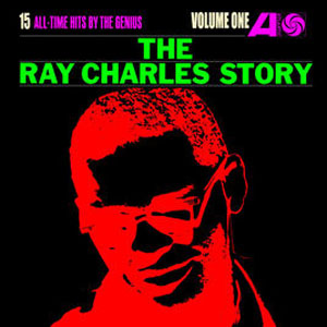 Álbum The Ray Charles Story, Vol. 1 de Ray Charles