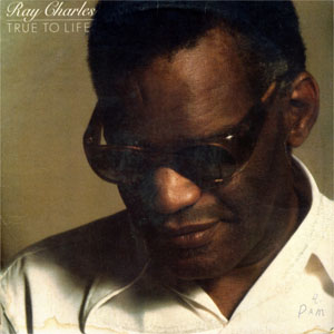 Álbum True To Life de Ray Charles