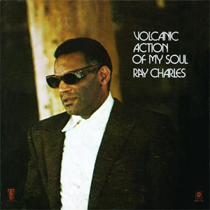 Álbum Volcanic Action Of My Soul de Ray Charles