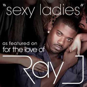 Álbum Sexy Ladies  de Ray J