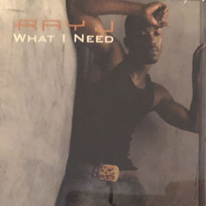 Álbum What I Need de Ray J