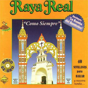 Álbum Como Siempre de Raya Real