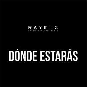 Álbum Dónde Estarás de Raymix