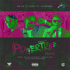 Álbum Powertrip (Remix) de Rayo y Toby