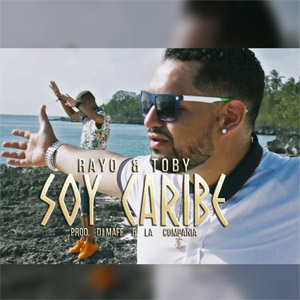 Álbum Soy Caribe de Rayo y Toby