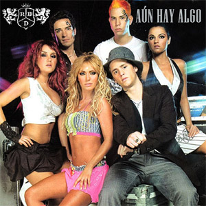 Álbum Aún Hay Algo de RBD - Rebelde