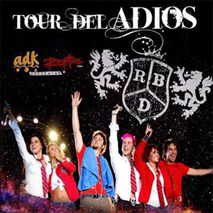 Álbum El Tour Del Adiós de RBD - Rebelde