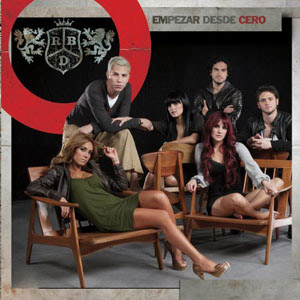 Álbum Empezar De Cero de RBD - Rebelde