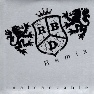 Álbum Inalcanzable Remix de RBD - Rebelde