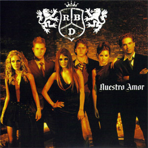 Álbum Nuestro Amor de RBD - Rebelde