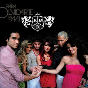 Álbum Para olvidarte de mi de RBD - Rebelde