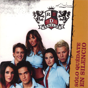 Álbum Solo Quédate En Silencio de RBD - Rebelde