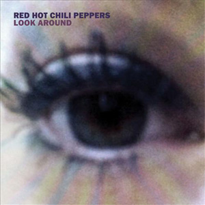 Álbum Look Around de Red Hot Chili Peppers