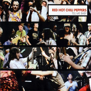 Álbum Tell Me Baby de Red Hot Chili Peppers