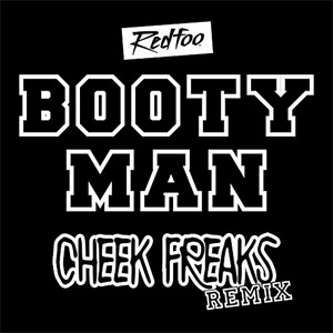 Álbum Booty Man (Cheek Freaks Remix) de RedFoo
