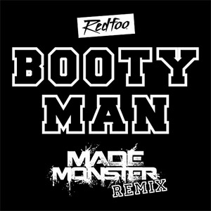 Álbum Booty Man (Made Monster Remix) de RedFoo