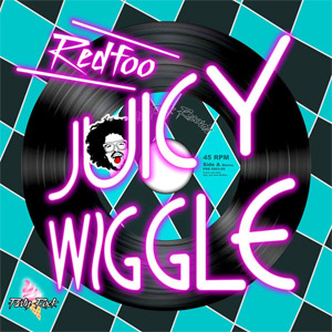 Álbum Juicy Wiggle de RedFoo