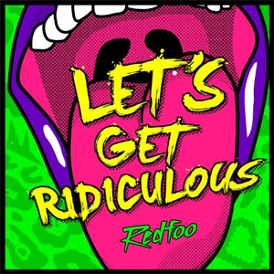 Álbum Let's Get Ridiculous de RedFoo