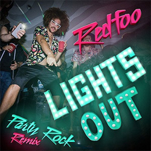 Álbum Lights Out (Party Rock Remix) de RedFoo
