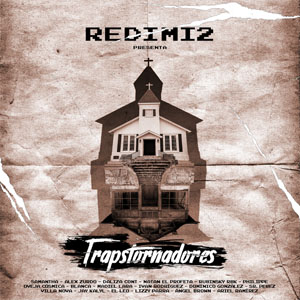 Álbum Trapstornadores de Redimi2