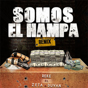 Álbum Somos El Hampa (Remix) de Reke