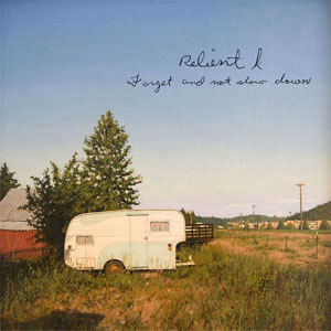 Álbum Forget And Not Slow Down de Relient K