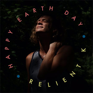 Álbum Happy Earth Day de Relient K