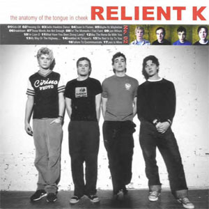 Álbum The Anatomy Of The Tongue In Cheek de Relient K