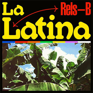 Álbum La Latina de Rels B